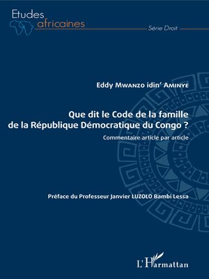 cover image of Que dit le Code de la famille de la République Démocratique du Congo ?